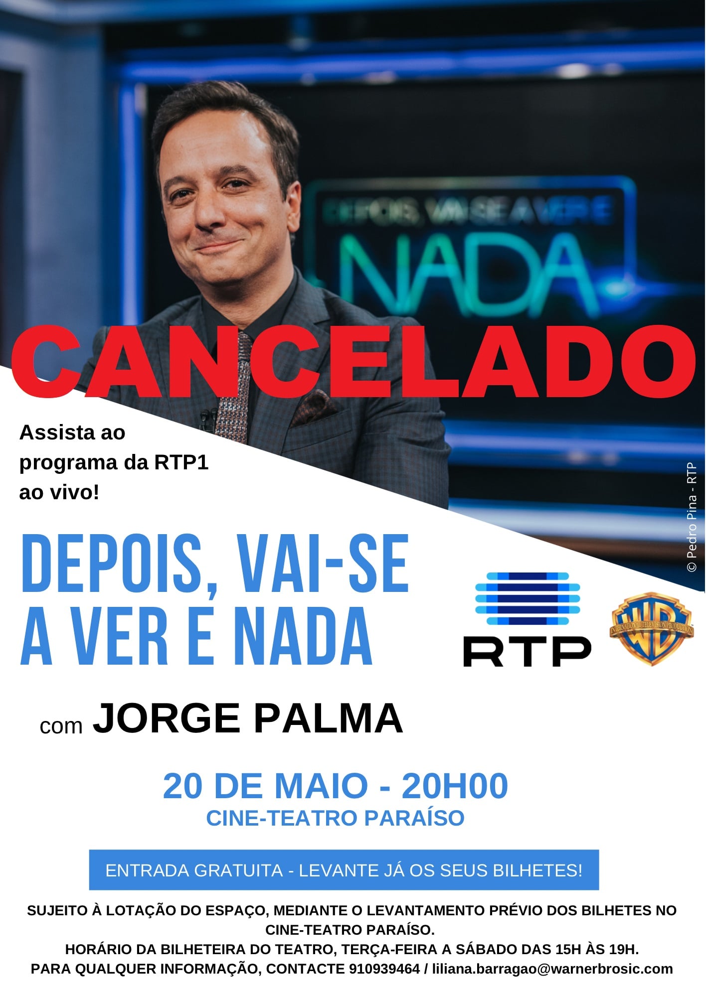 ÚLTIMA HORA: Programa da RTP em Tomar cancelado cancelado